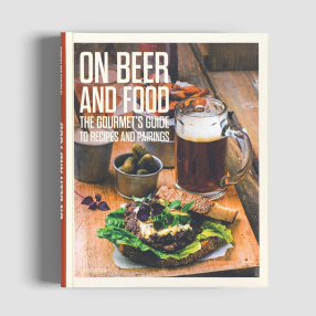 Книга On Beer Food. The Gourmet`s Guide to Receipes and Pairings