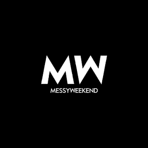 MESSYWEEKEND